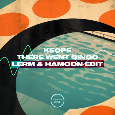 Keope - There Went Gingo (LERM & Hamoon Edit) (UTD020)
