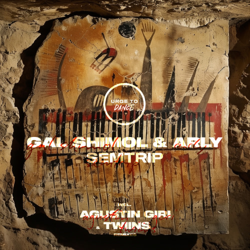 Gal Shimol & Arly - Semtrip EP (incl. Agustin Giri & TWIINS Remixes)(UTD030)