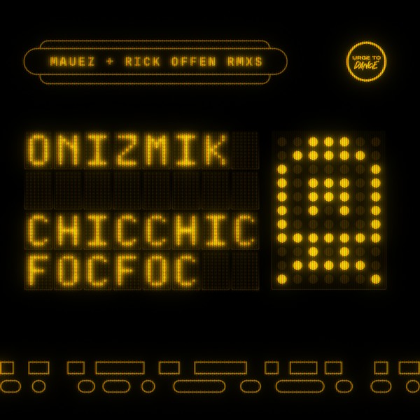 Onizmik - Chicchic Focfoc EP (incl. Mauez & Rick Offen Remixes) [UTD044]