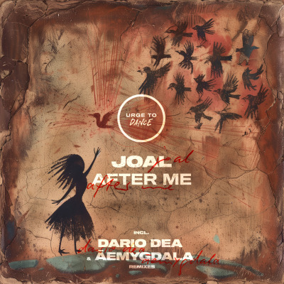 Joal - After Me EP (incl. Dario Dea & ĀEMYGDALA  Remixes) (UTD028)