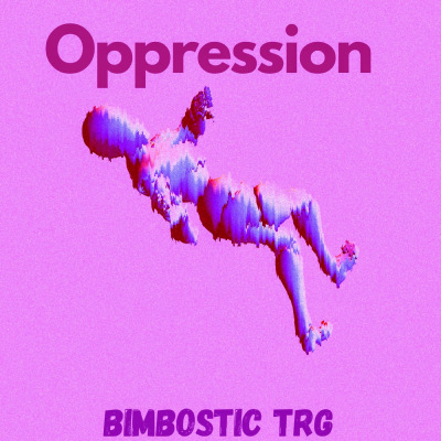 Oppression