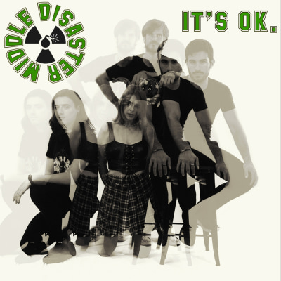 Middle Disaster - It's  OK