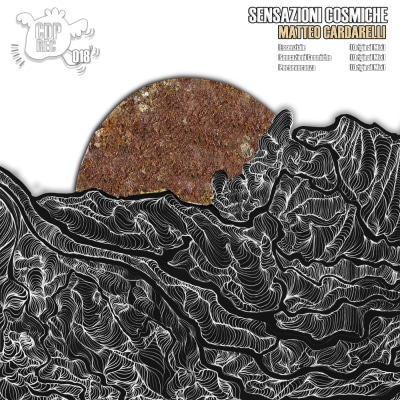 CDPREC018 //  Sensazioni Cosmiche // Matteo Cardarelli 