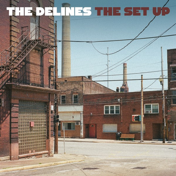 The Set Up - The Delines