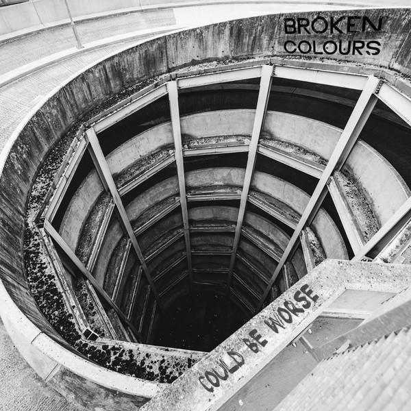 Could Be Worse [EP] - Broken Colours
