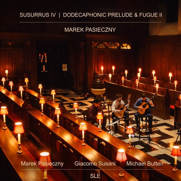 Susurrus & Dodecaphonic Prelude and Fugue  (for Guitar Trio)