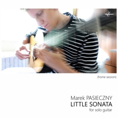 Little Sonata (Home Session) Marek PASIECZNY