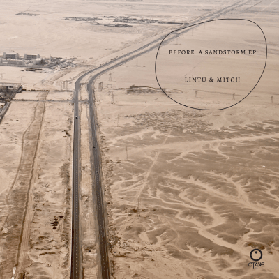 Lintu & Mitch Before a Sandstorm (OTAKE 057)