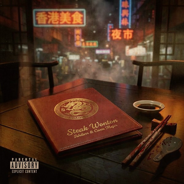 IshDARR & Canis Major - Steak Wonton