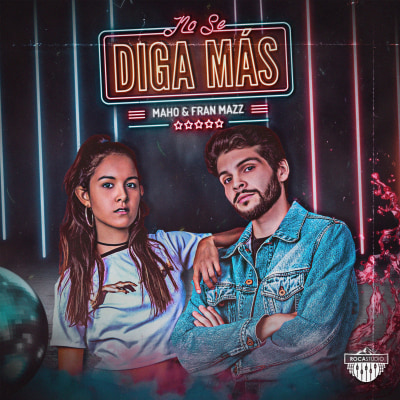 No Se Diga Mas - Fran Mazz & Maho Monroy