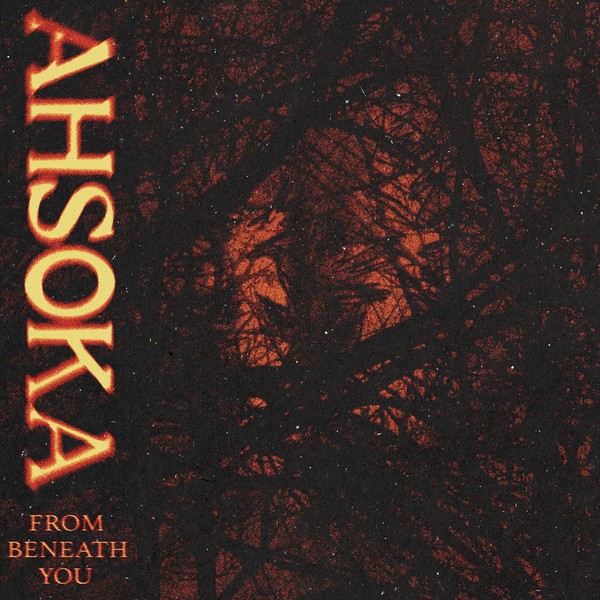 Ahsoka - From Beneath You
