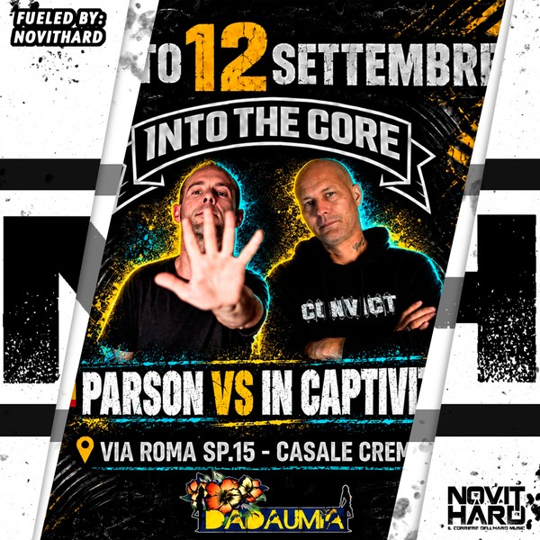 Parson vs In Captivity @ Infracore ‘Into The Core’ fueled by NovitHard (12-06-2026)