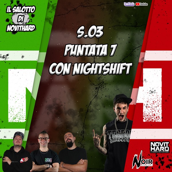 Noir Conspiracy x NovitHard x Nightshift | Il Salotto di NovitHard | S.03 EP.07 del 26.06.26