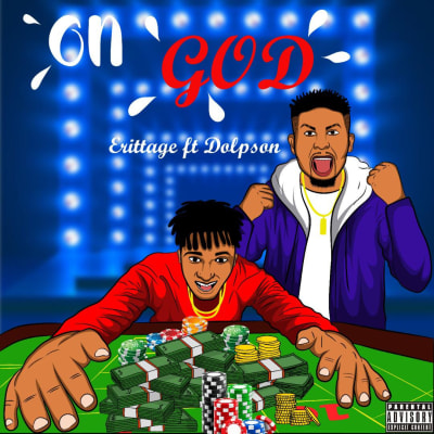 Erittage Ft Dolpson - On GOD