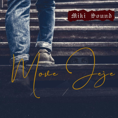 Miki Sound - Move Jeje