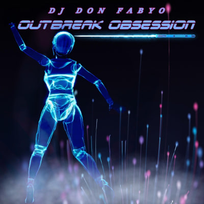 DJ Don Fabyo - Outbreak Obsession