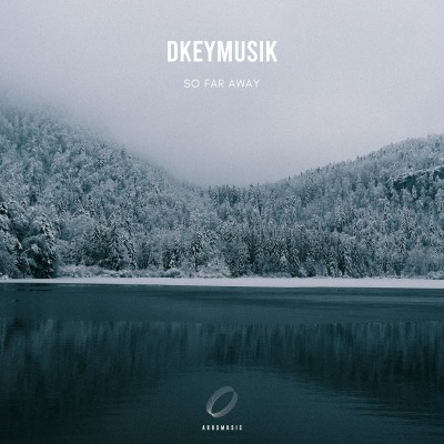 DKEYMUSIK - So Far Away
