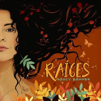 Nancy Zamher - Raíces