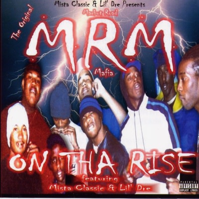MRM - On Tha Rise