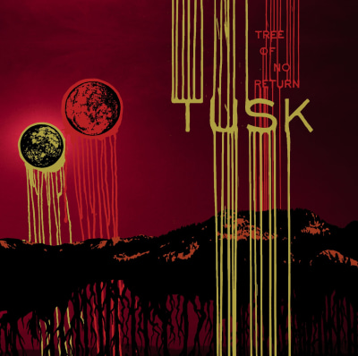Tusk "Tree of No Return"