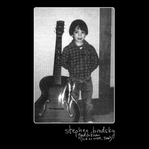 STEPHEN BRODSKY "Good to Know (Live on WERS, 2000) DSP links