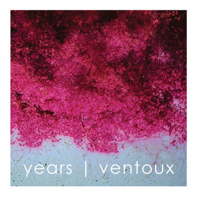 YEARS & VENTOUX "A Shift in Moods | The Inferno of the Living" DSP links