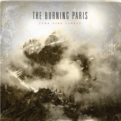 THE BURNING PARIS "The Fire Lines" DSP links