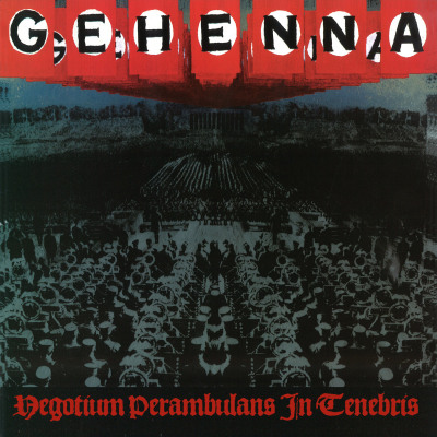 GEHENNA "Negotium Permabulans in Tenebris" DSP links