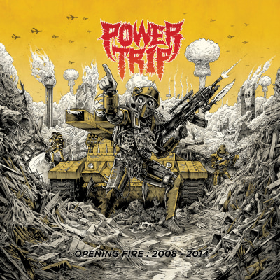 POWER TRIP "Opening Fire: 2008-2014"