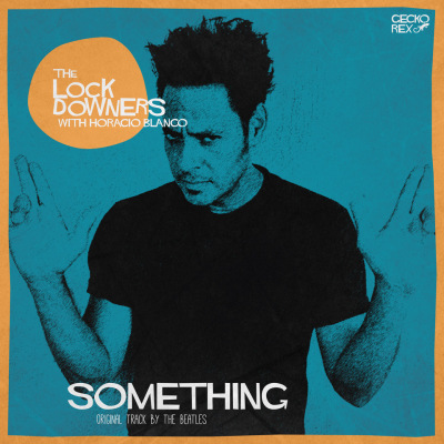 The Lock Downers - Something