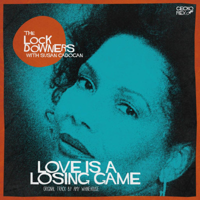 The Lock Down - Love Is A Losing Game