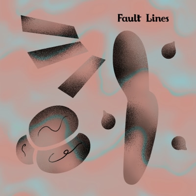 Fault Lines