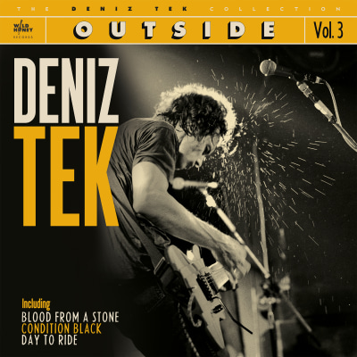 Deniz Tek - Deniz Tek Collection Vol. 3: Outside