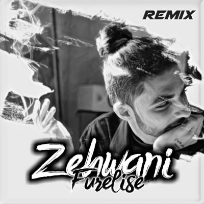 Zehwani (Remix)