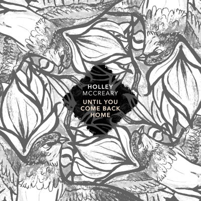 Until You Come Back Home (feat. Philip Bowen)