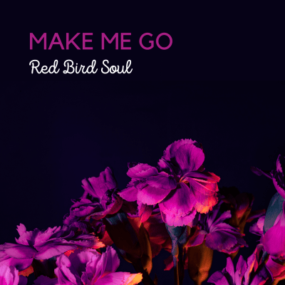 Make Me Go