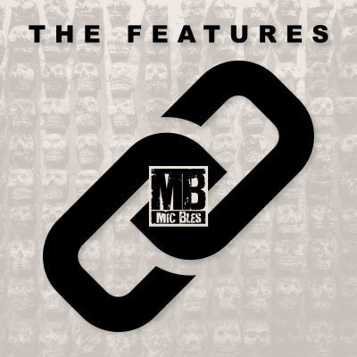 Mic Bles : The Features