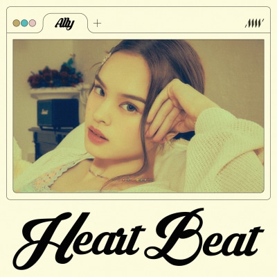 ALLY - ' Heartbeat '