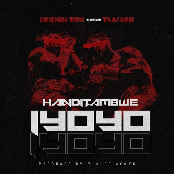 Designer Ten, Trapdee - Handitambwe Iyoyo