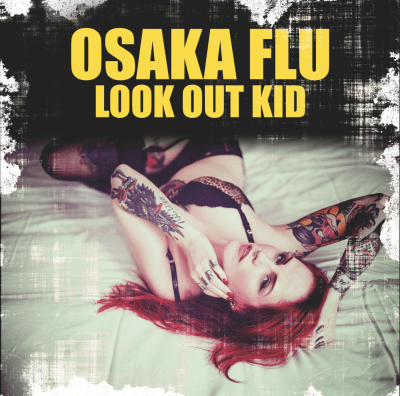 Look Out Kid