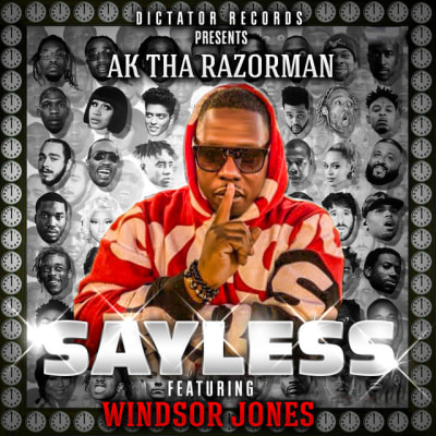 AK Tha Razorman - Sayless