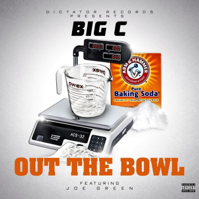 Big C (Featuring Joe Green) - Out The Bowl