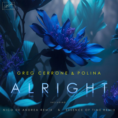 Greg Cerrone & Polina "Alright" Nico de Andrea Remix