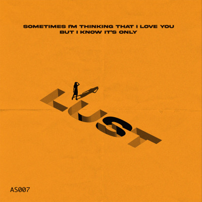 AS007 - Lust
