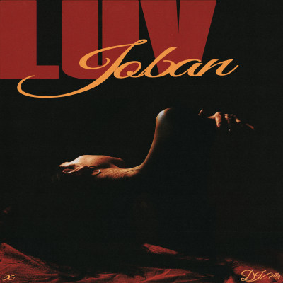 Luv - JOBAN, DJ Gillz