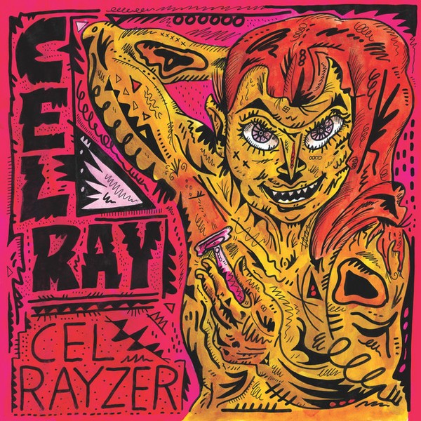 CEL RAY "CEL RAYZER"
