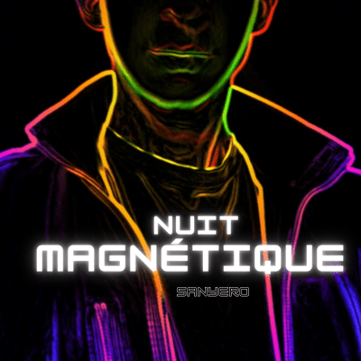 NUIT MAGNETIQUE