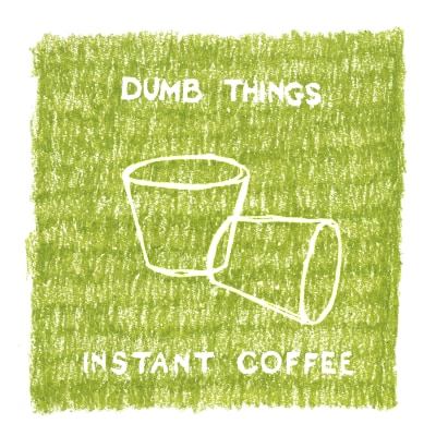 Dumb Things - New Single Out Now