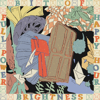 Full Power Happy Hour - 'Bit of Brightness' OUT NOW