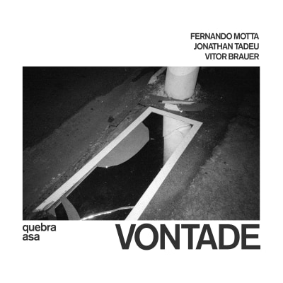Quebra Asa - Vontade
